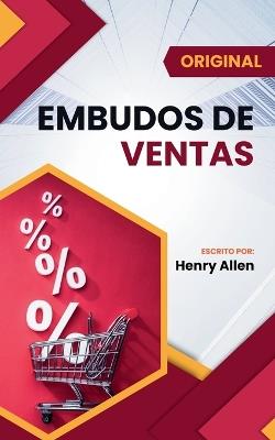 Embudos de Ventas - Henry Allen - cover