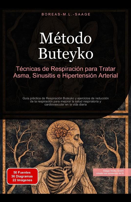 Método Buteyko: Técnicas de Respiración para Tratar Asma, Sinusitis e Hipertensión Arterial