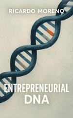 Entrepreneurial DNA