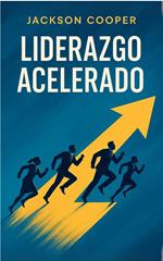 Liderazgo Acelerado