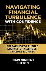 Navigating Financial Turbulence With Confidence