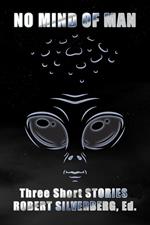No Mind of Man