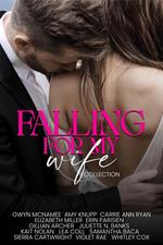 Falling for My Wife Collection