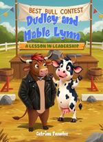 Dudley And Mable Lynn: A Lesson in Leadership