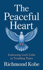 The Peaceful Heart