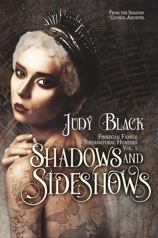 Shadows & Sideshows