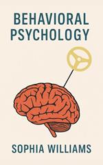 Behavioral Psychology