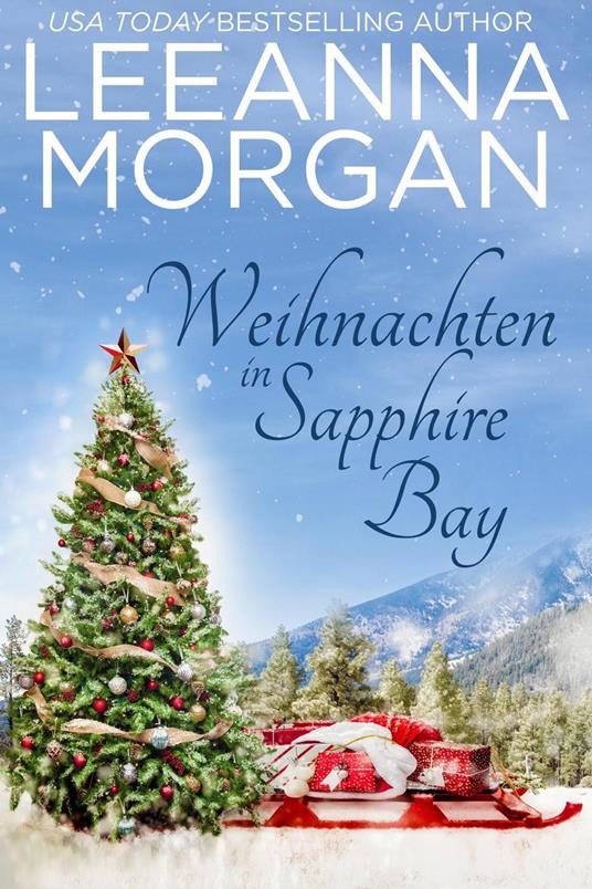 Weihnachten in Sapphire Bay: Eine Kleinstadt Love Story