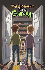 The Basement Full of Candy