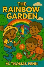 The Rainbow Garden