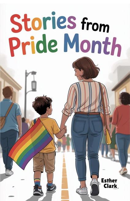 Stories from Pride Month - Esther Clark - ebook