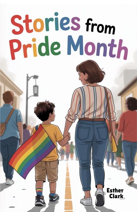 Stories from Pride Month - Esther Clark - ebook