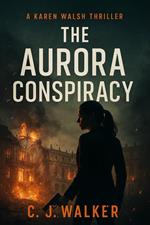 The Aurora Conspiracy