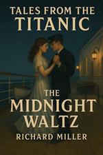 The Midnight Waltz