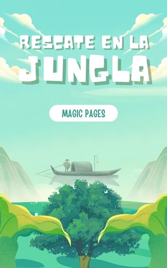 Rescate en la Jungla - Magic Pages - ebook