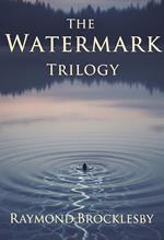 The Watermark Trilogy