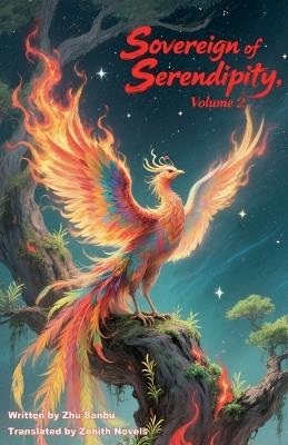 Sovereign of Serendipity, Volume 2 - Zenithnovels - cover