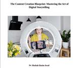 The Content Creation Blueprint