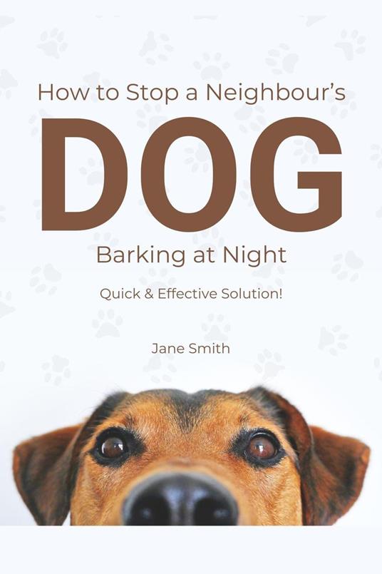 How to Stop a Neighbour’s Dog Barking at Night - Quick & Effective Solution!