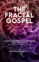 The Fractal Gospel