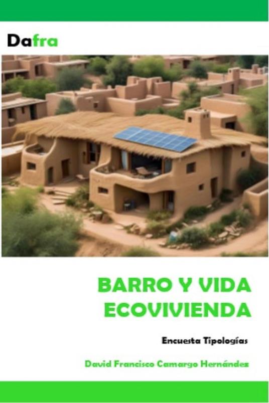 Barro y vida ecovivienda