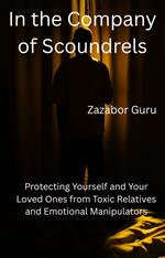 In the Company of Scoundrels