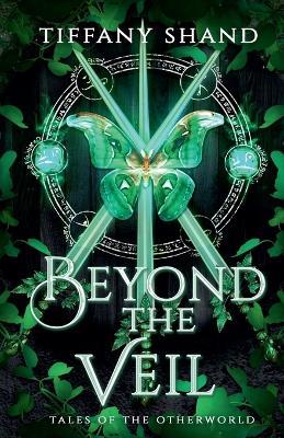 Beyond the Veil - Tiffany Shand - cover