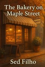 The Bakery on Maple Street