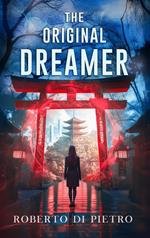 The Original Dreamer