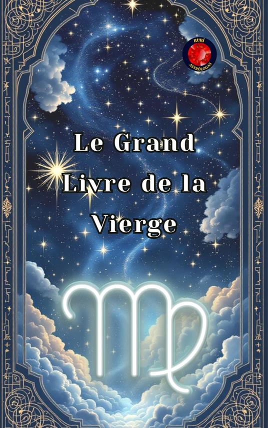 Le Grand Livre de la Vierge