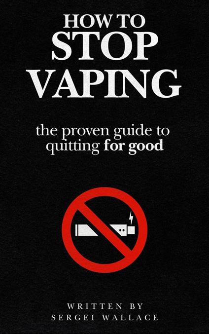 How to Stop Vaping: The Proven Guide to Quitting for Good
