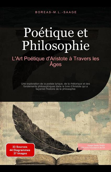Poétique et Philosophie: L'Art Poétique d'Aristote à Travers les Âges
