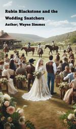 Rubin Blackstone and the Wedding Snatchers