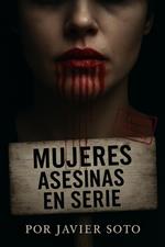 Mujeres asesinas en serie