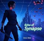 Echo of Synapse
