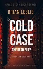 Cold Case - The Dead Files