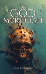 The God Mortician