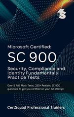 Microsoft Certified: SC 900 Security, Compliance and Identity Fundamentals Practice Tests