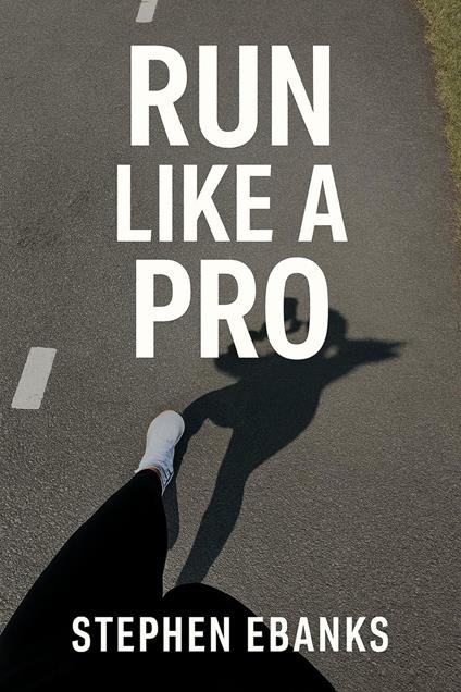 Run Like A Pro