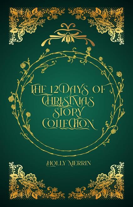 The 12 Days of Christmas Story Collection
