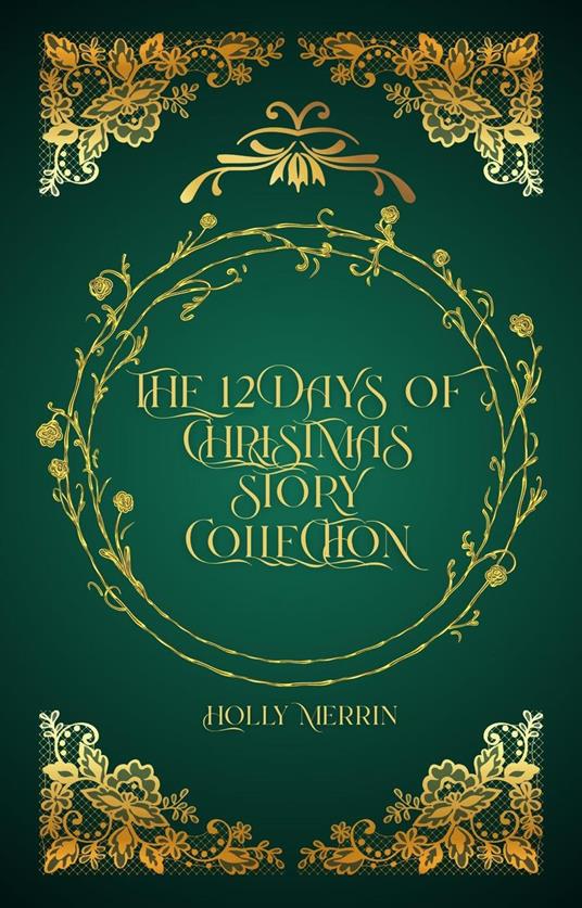 The 12 Days of Christmas Story Collection