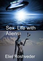 Sex Life with Aliens