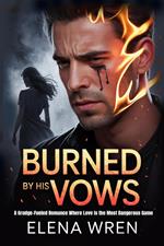 Burned by His Vows