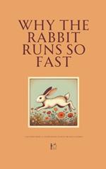 Why the Rabbit Runs So Fast And Other Bilingual Portuguese-English Children's Stories