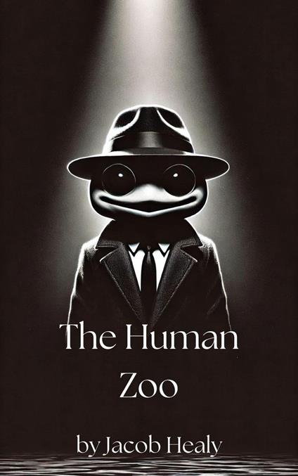 The Human Zoo
