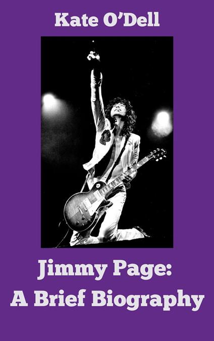 Jimmy Page: A Brief Biography