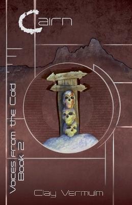 Cairn - Clay Vermulm - cover