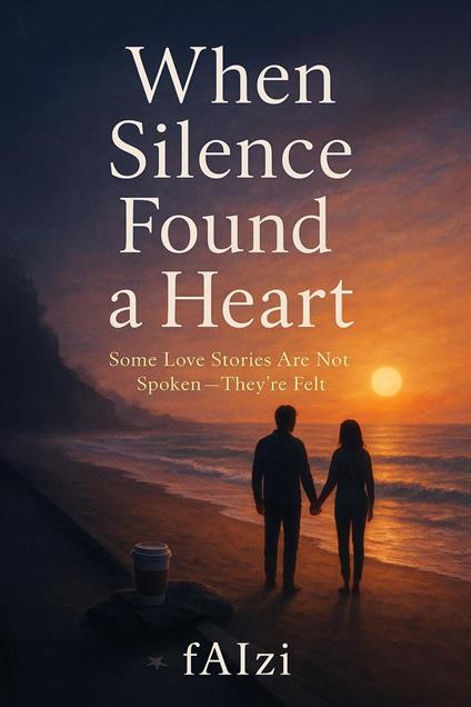 When Silence Found a Heart