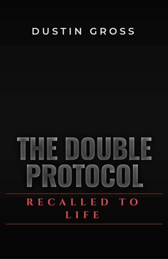 The Double Protocol
