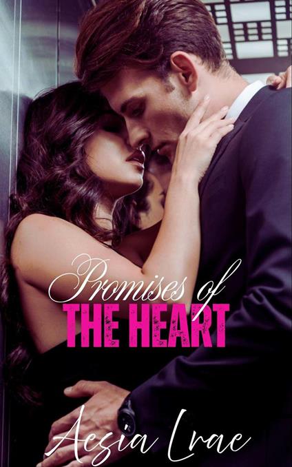 Promises of the Heart